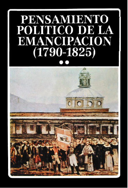 pensamientopoliticodelaemancipacion1790_1825